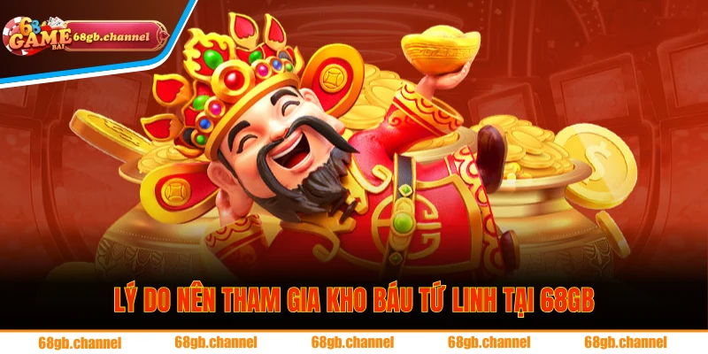 Trò chơi tại 68GB có rất nhiều ưu điểm nổi trội