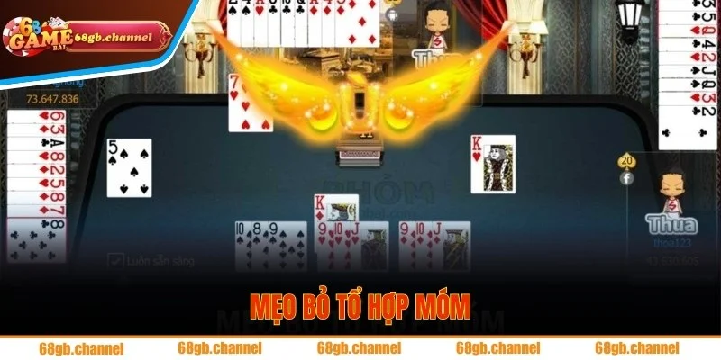 Kinh nghiệm bỏ tổ hợp móm trong tả lá